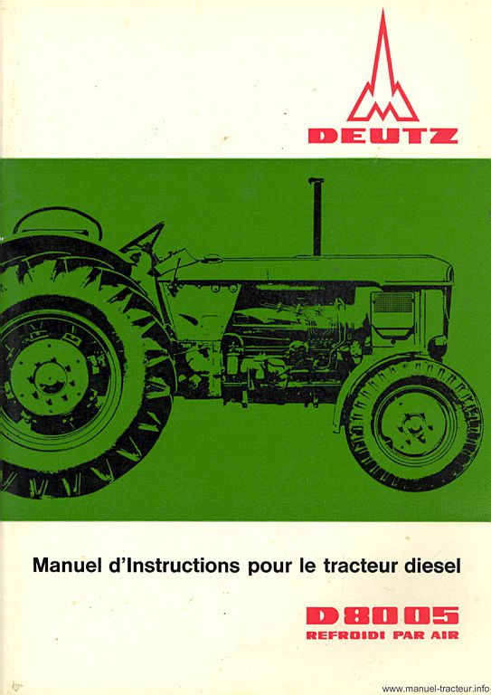 Première page du Manuel d'instruction pour le tracteur Diesel D 8005