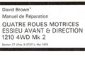 Manuel Réparation Essieu Avant Direction David Brown 1210-4WD-MK2