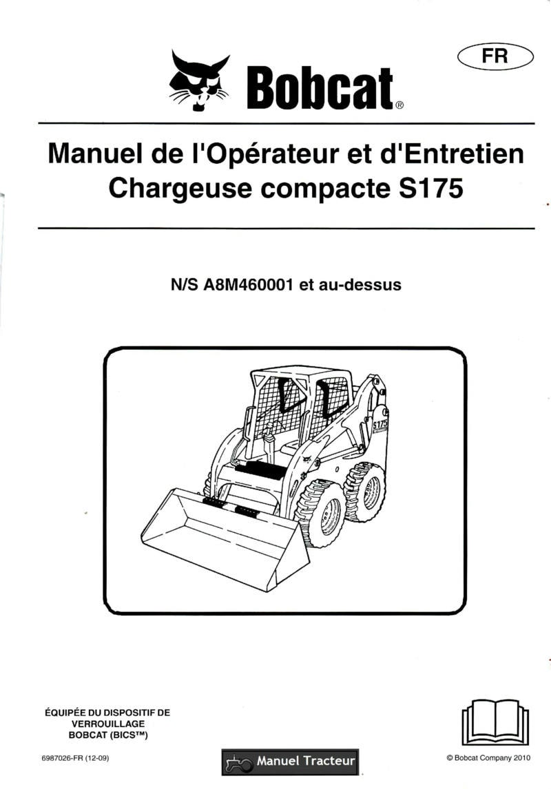 Première page du Manuel opérateur et entretien Bobcat Chargeuse Compacte S175