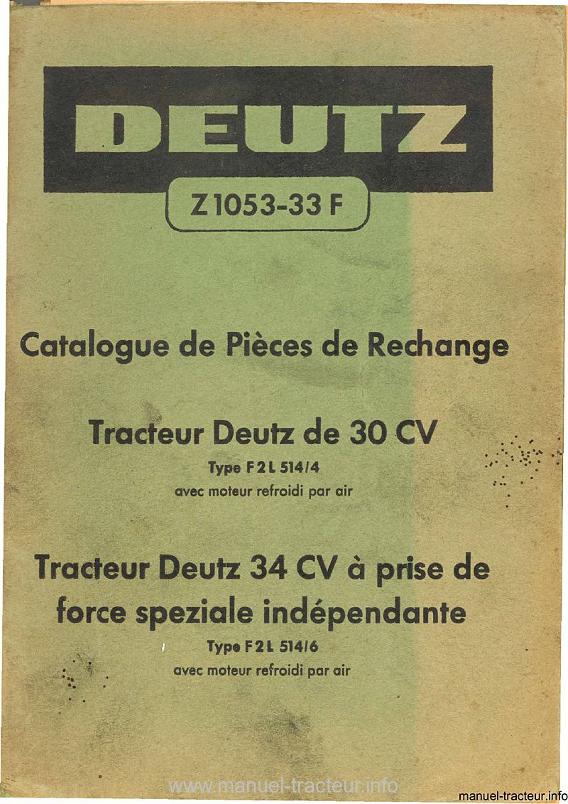 Première page du Catalogue de pièces de rechanges tracteur Diesel DEUTZ D 30 et D 34 ch