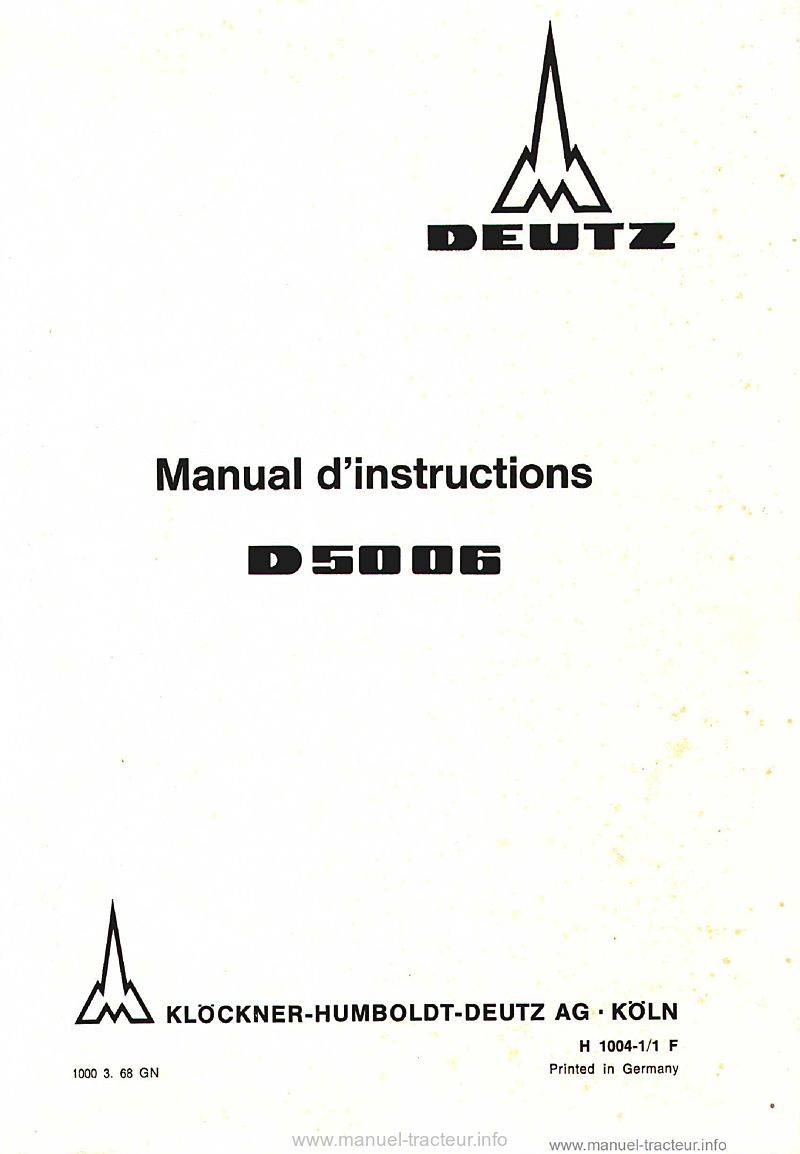 Première page du Manuel instruction Deutz D5006