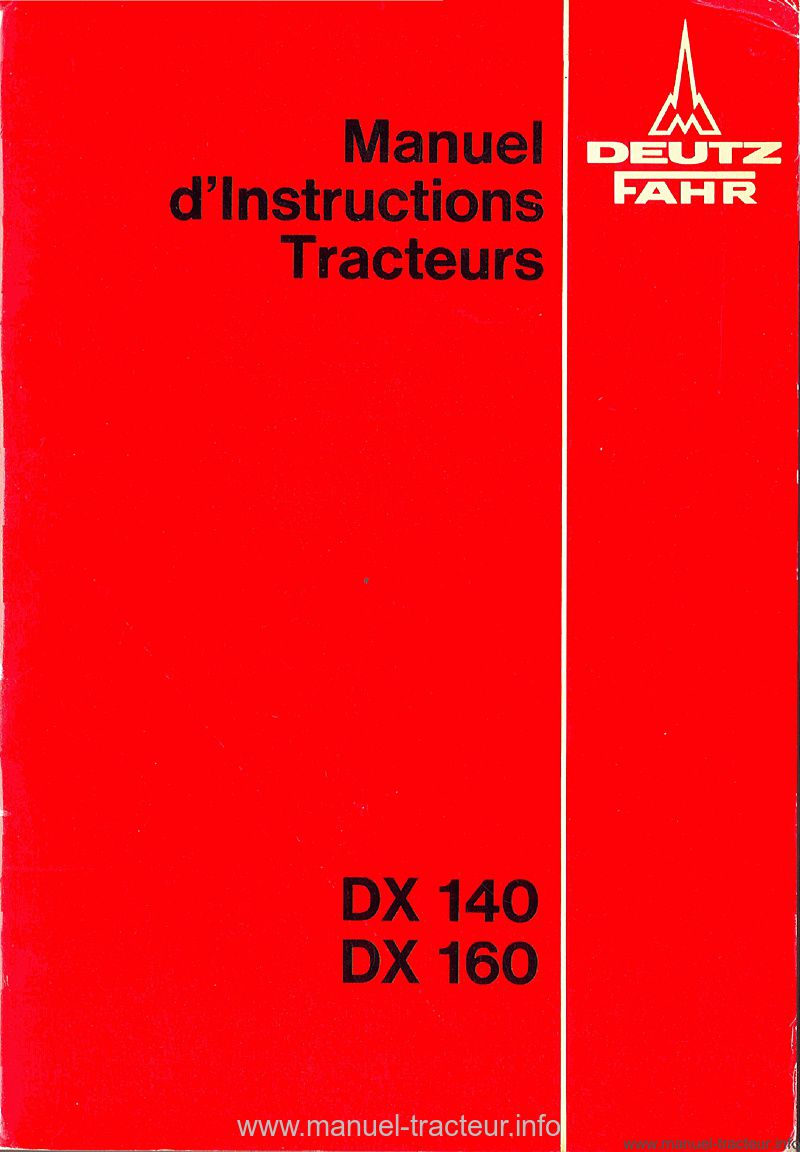 Première page du Manuel d'instruction pour les tracteurs DX 140 et 160