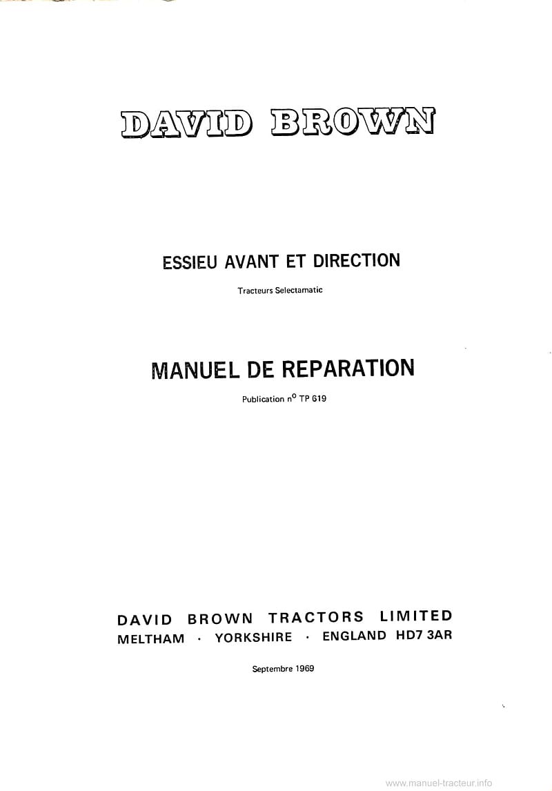 Première page du Manuel de réparation tracteurs David Brown Selectamatic 770 780 880 990 1200 Essieu avant et Direction