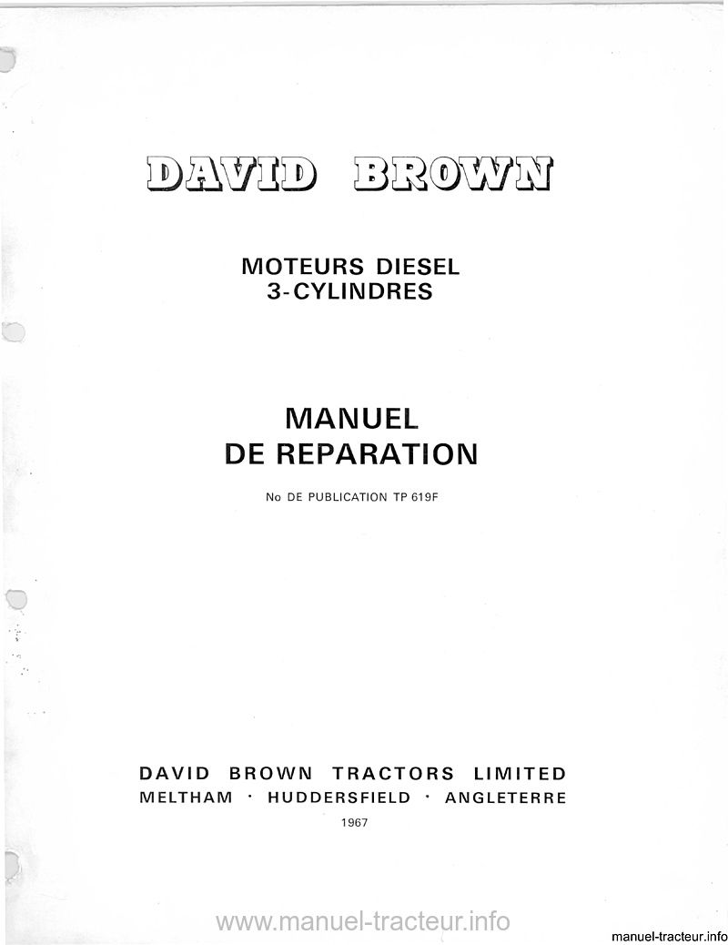 Première page du Manuel réparation Moteur 3 cylindres DAVID BROWN