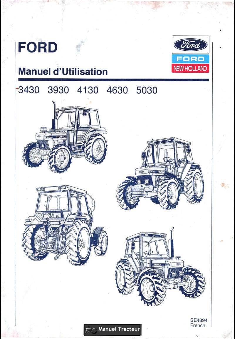 Première page du Manuel utilisation tracteurs Ford 3430 3930 4130 4630 5030