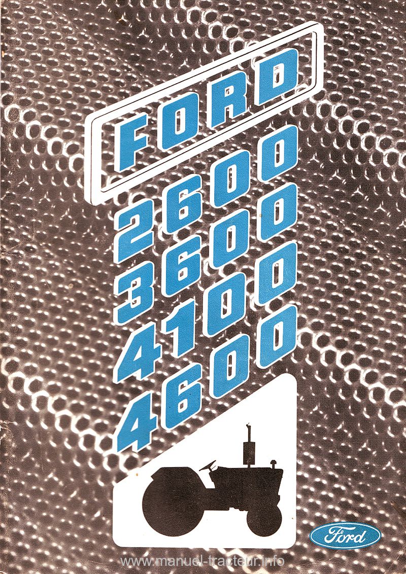 Première page du manuel d'utilisation des tracteurs Ford 2600, 3600, 4100 et 4600 