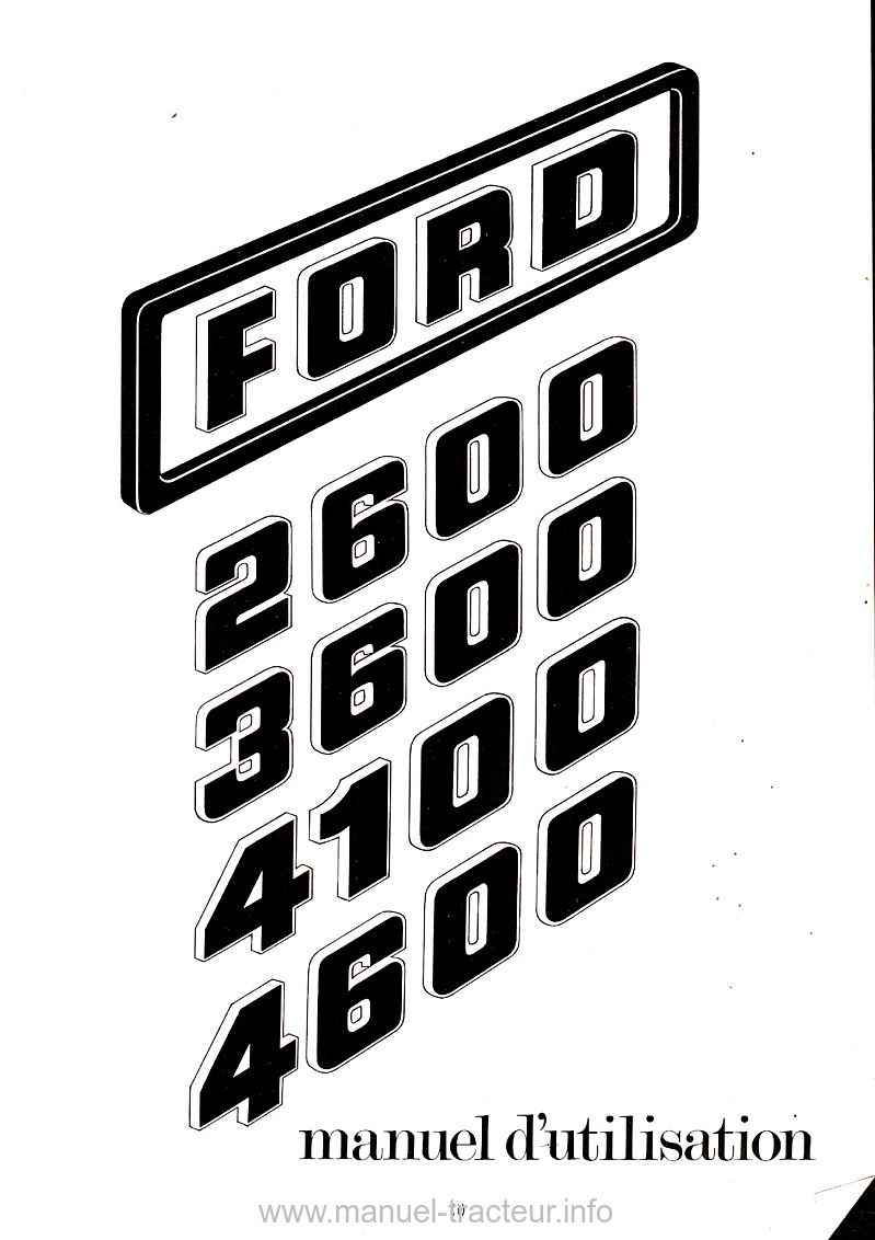 Deuxième page du manuel d'utilisation des tracteurs Ford 2600, 3600, 4100 et 4600 