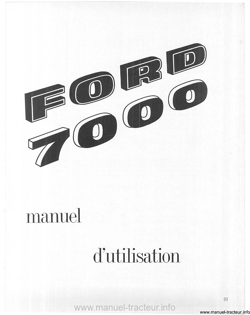 Deuxième page du manuel utilisation FORD 7000