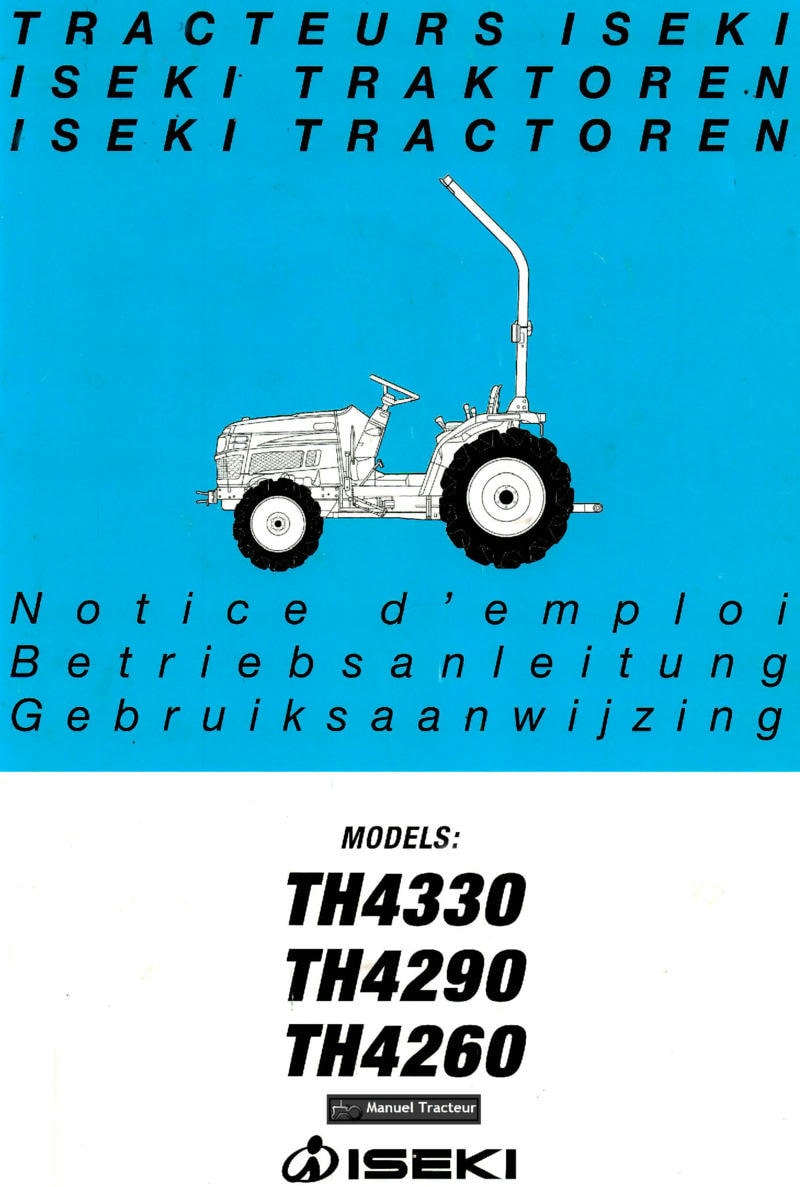 Première page du Notice d'emploi pour les tracteurs ISEKI TH4330 TH4290 TH4260