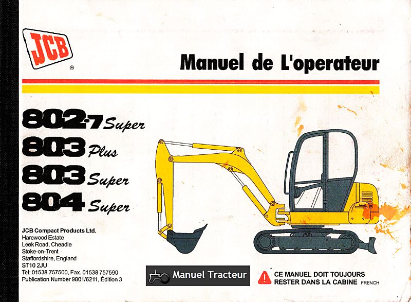 Première page du Manuel opérateur JCB 802.7 Super, 803 Plus, 803 Super, 804 Super