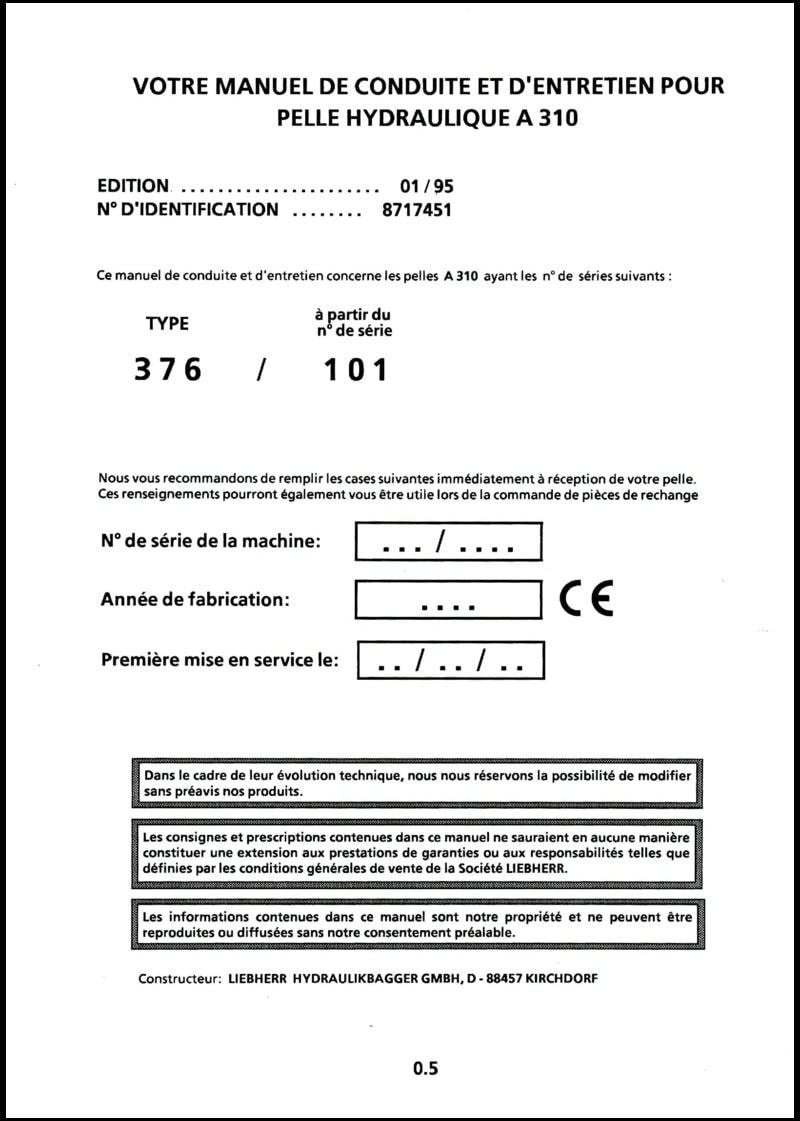 Cinquième page du Manuel de conduite et d'entretien LIEBHERR A310