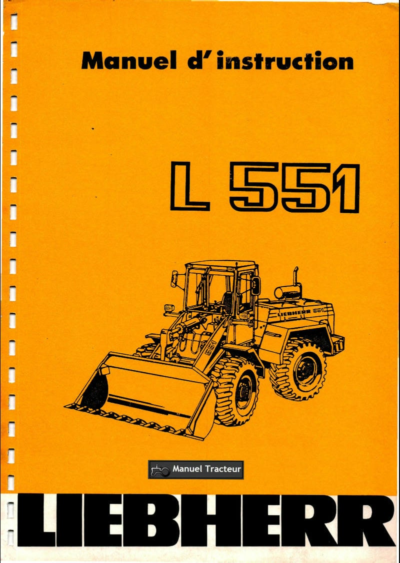 Première page du Manuel d'instruction chargeuse LIEBHERR L551