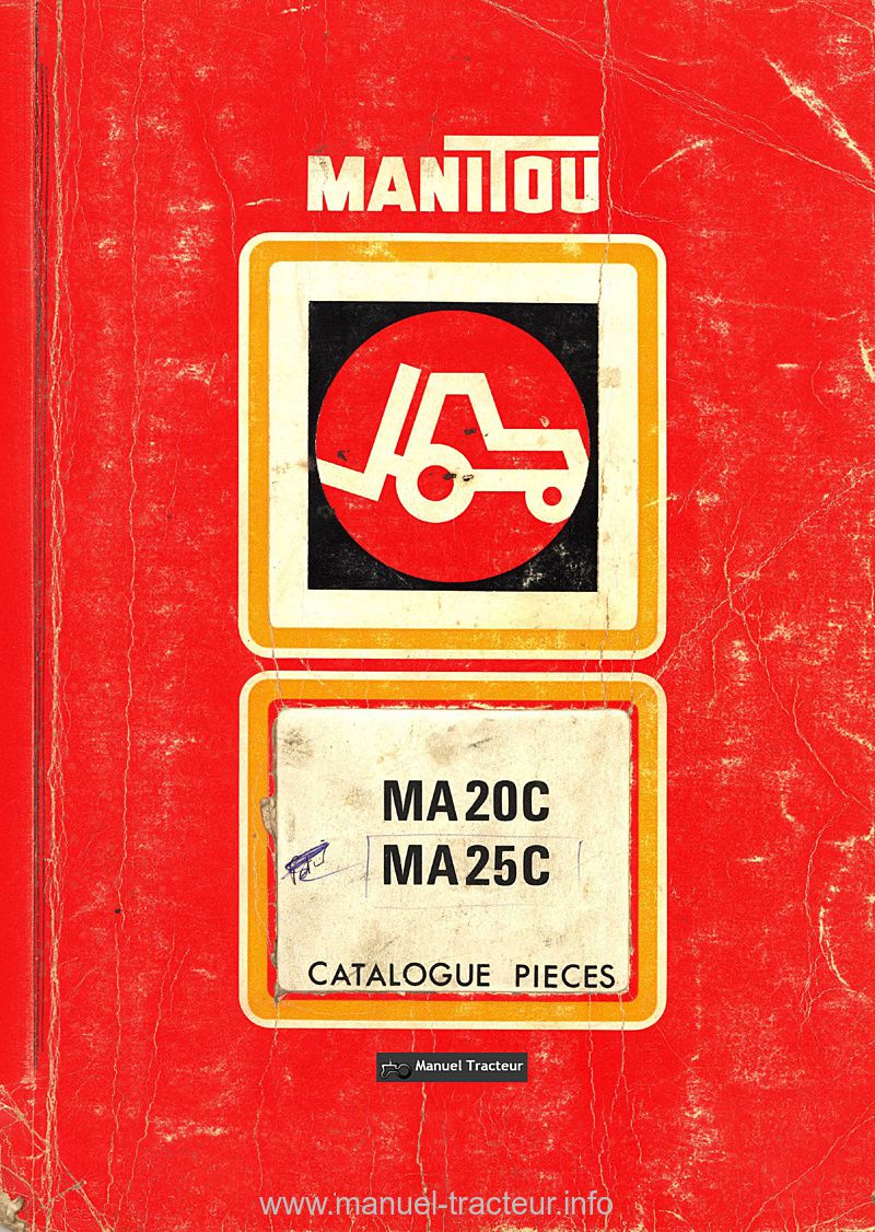 Première page du Catalogue pièces détachées MANITOU MA 20 25 C