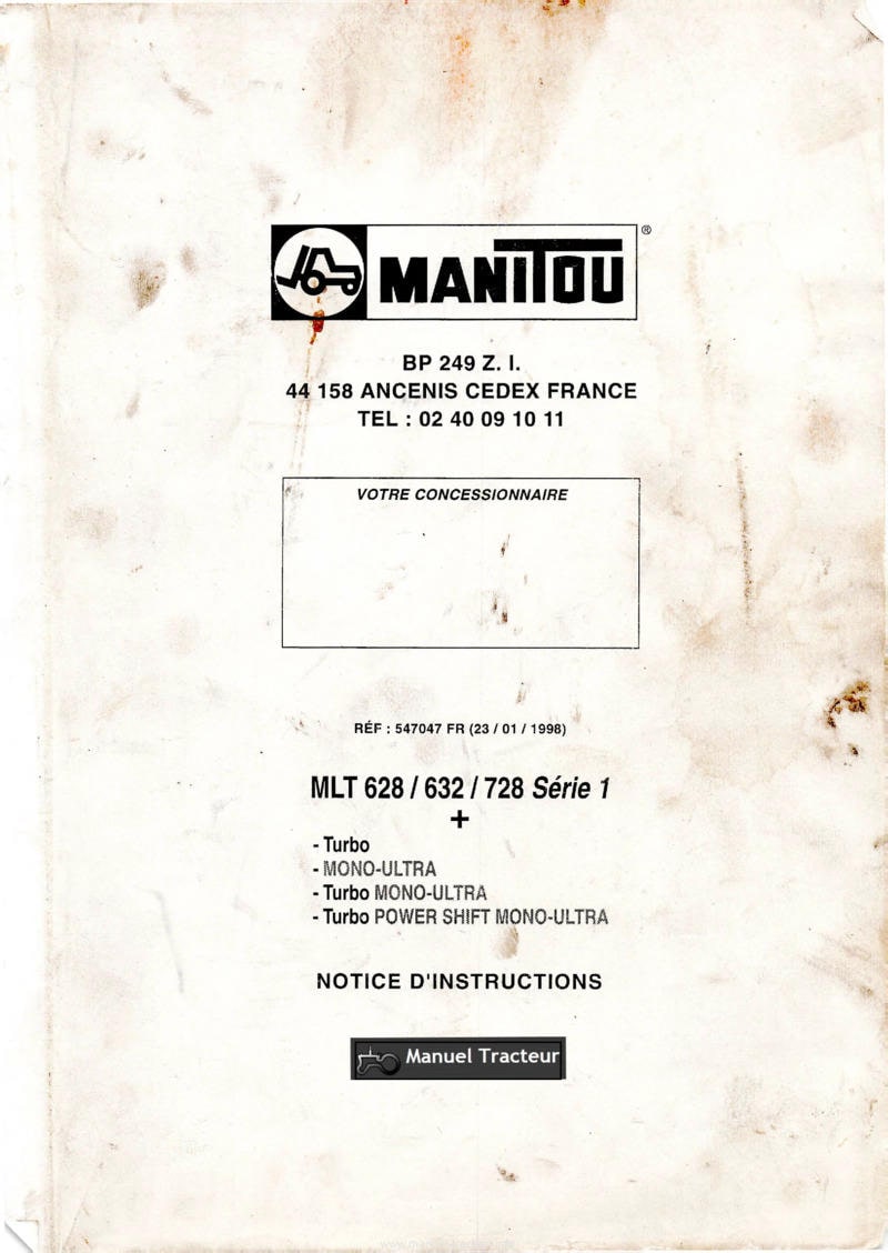 Première page de la revue technique - Notice d'instructions chariot élévateur Manitou MLT 628 632 728 série 1