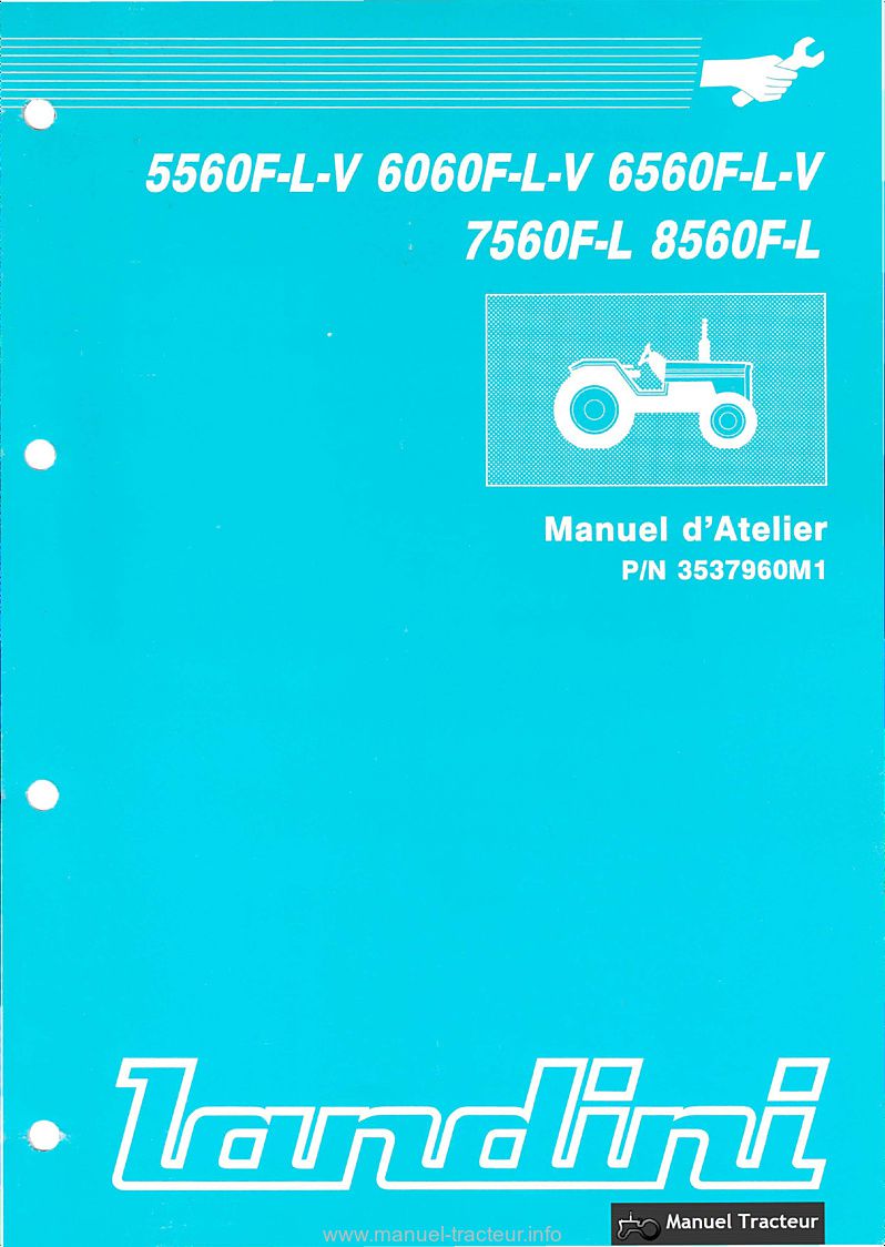 Première page du Manuel atelier Landini tracteurs 5560 6060 6560 7560 8560 F-L-V