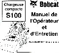 Manuel opérateur et entretien Bobcat Chargeuse Compacte S100