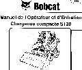 Manuel opérateur et entretien Bobcat Chargeuse Compacte S130