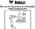 Manuel opérateur et entretien Bobcat pelle compacte 319