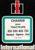 Manuel de service pour châssis des tracteurs McCormick International 433 533 633 733 Standard - Vigneron - Étroit