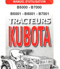 Manuel Utilisation tracteurs Kubota B5000 B7000 B5001 B6001 B7001