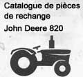 tracteur John Deere 820 - catalogue de pièces de rechange