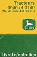 Livret entretien tracteurs John Deere 3040 3140