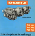 Liste des pièces de rechange moteur Deutz F3L F4L F6L 712