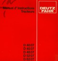 manuel instruction tracteur deutz 4007, 4507, 4807, 5207 et 6207