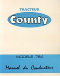manuel du conducteur tracteur County modèle 754