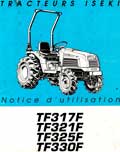 Notice utilisation tracteurs Iseki TF317F TF321F TF325F TF330F