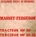 Catalogue pièces de rechange tracteurs MF 20 25 30