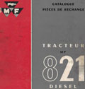 Catalogue pièces de rechange tracteur Diesel MF 821