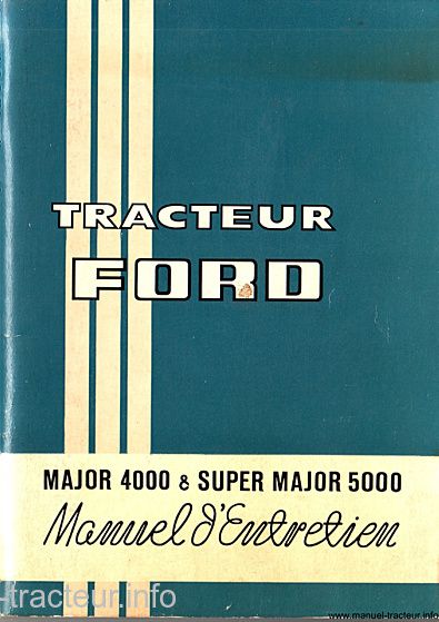 Première page du Manuel d'entretien des tracteurs Ford MAJOR 4000 et SUPER MAJOR 5000