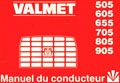 Manuel conducteur tracteurs Valmet 505 605 655 705 805 905